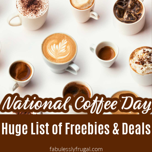 Huge List Of Freebies & Deals On National Coffee Day, September 29th!