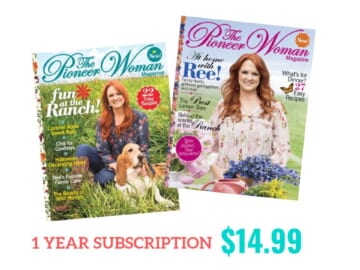Pioneer Woman Magazine Subscription, $14.99