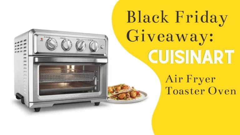 #2 Black Friday Giveaway | Cuisinart Air Fryer Toaster Oven