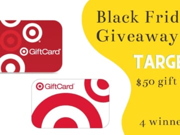 #3 Black Friday Giveaway | (4) Winners Get $50 Target Gift Cards