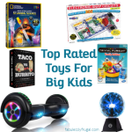 Top Rated Toys For Big Kids!