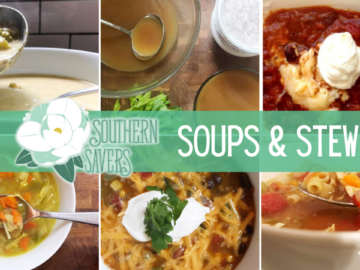 Southern Savers Soups and Stews