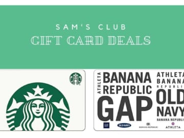 Sam’s Club | Gap & Starbucks Gift Card Deals