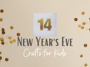 14 New Year’s Eve Crafts for Kids