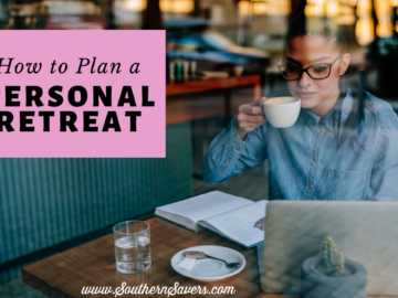 How to Plan a Personal Retreat