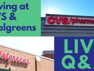 Monday Night Q&A: Saving at CVS & Walgreens