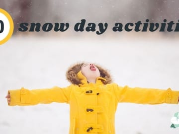 Top 10 Snow Day Activities | Keep The Kids Entertained