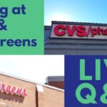 Live Q&A Tonight: Saving at Walgreens & CVS