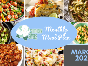 Southern Savers FREE March 2022 Monthly Meal Plan
