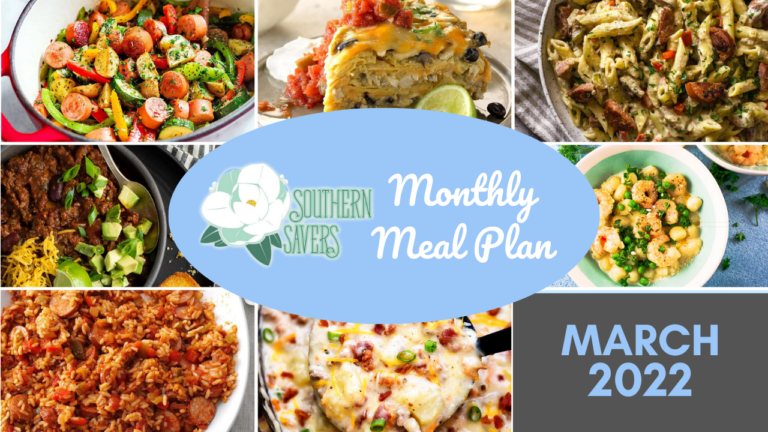 Southern Savers FREE March 2022 Monthly Meal Plan