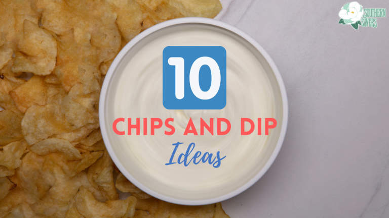 10 Chips and Dip Ideas for National Chips and Dip Day