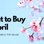 What to Buy in April | Grocery Store Trends