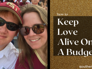 10 Ways To Keep Love Alive On A Budget