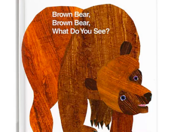 Brown Bear, Brown Bear, What Do You See? Hardcover Children
