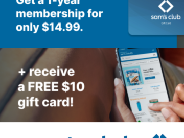 Sam’s Club: Sign up for a Membership for Just $14.99 + Get Back a $10 Gift Card! Get Back to School Shopping Done + Score FAB Deals !