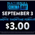 All Movie Tickets Are Only $3 On 9/3!