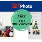 Free 5 x 7 Photo Magnet at Walgreens