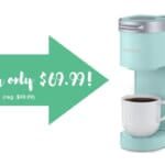 Keurig K-Mini Single Serve $69.99 (reg. $100)