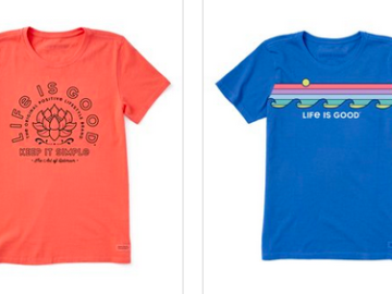Life Is Good Tees only $11.99 + shipping!