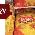 100-ct. Totino’s Pizza Rolls for $5.29 (reg. $12.59)