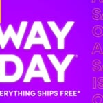 Surprise Way Day! Up to 80% Off Today & Tomorrow Only