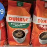 Dunkin Donuts Coffee Coupon | Makes Bagged Coffee $6.99
