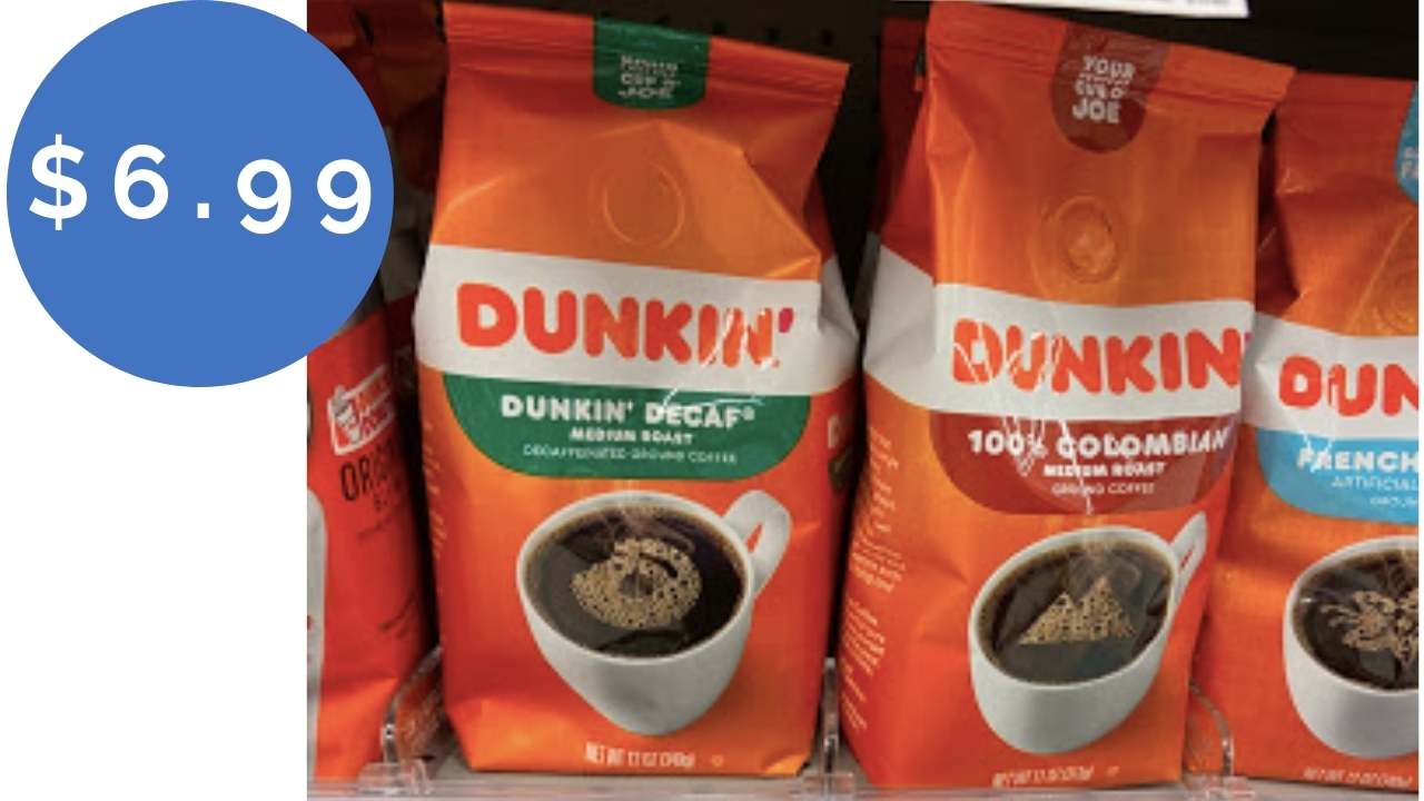 Dunkin Donuts Coffee Coupon | Makes Bagged Coffee $6.99