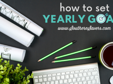 How to Set Yearly Goals (and Follow Through with Them)