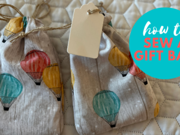 How to Sew a Gift Bag