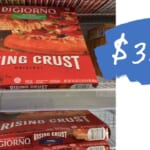 DiGiorno Pizza Deals as Low as $3.99 All Over Town