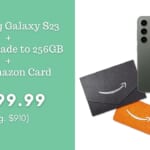Samsung Galaxy S23 256 GB + Amazon $50 Gift Card Only $799.99 Shipped!