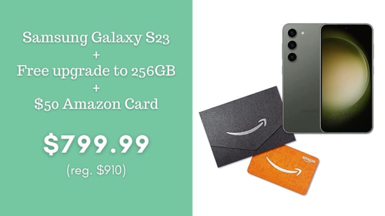 Samsung Galaxy S23 256 GB + Amazon $50 Gift Card Only $799.99 Shipped!