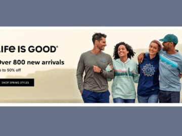 Life Is Good Deals Starting At $8.99