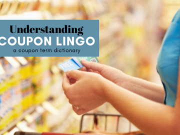 Understanding Coupon Lingo (Coupon Term Dictionary)