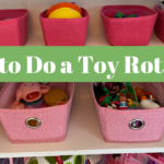 How to Set Up a Toy Rotation