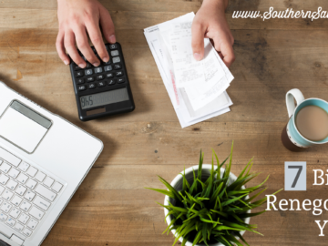 7 Bills to Renegotiate Yearly