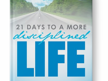 Get 21 Days to a More Disciplined Life free when you pre-order my new book!