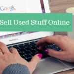 How to Sell Used Stuff Online (and Where)