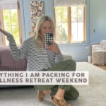 What I’m Bringing/Wearing To My Solo Weekend Retreat (Spoiler: It’s A Lot Of Comfy+Nature+Workout Clothes)