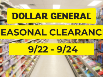 Dollar General Seasonal Clearance 9-22 - 9-23 2023