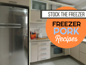 Stock the Freezer: Freezer Pork Recipes (with Shopping List!)