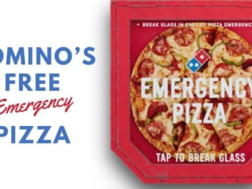 Domino’s Pizza: Free “Emergency Pizza”