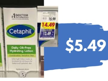 $5.49 Cetaphil Daily Hydrating Lotion (reg. $15.99) | Kroger Mega Deal