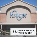 10 easy kroger deals