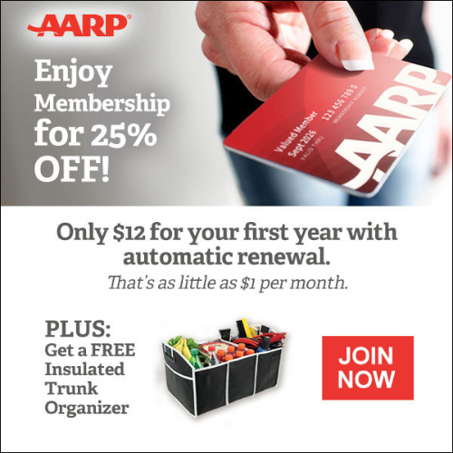 Become an AARP Member and Save 25%! Only $12 for your first year with auto renewal + Get a Free Insulated Trunk Organizer or 5-Port Charging Hub!