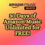 Prime members can enjoy up to 30 Days of Amazon Music Unlimited absolutely FREE!