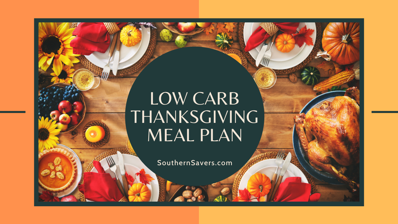 Low Carb Thanksgiving Meal Plan