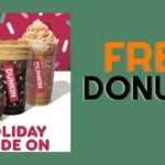 Free Donut at Dunkin’ Donuts!