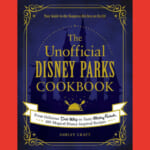 The Unofficial Disney Parks Cookbook $11.99 (Reg. $22)