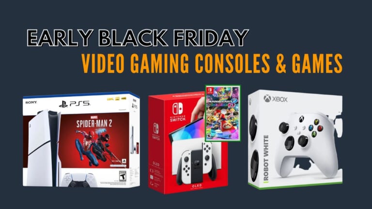 Early Black Friday | Video Gaming Consoles & Games
